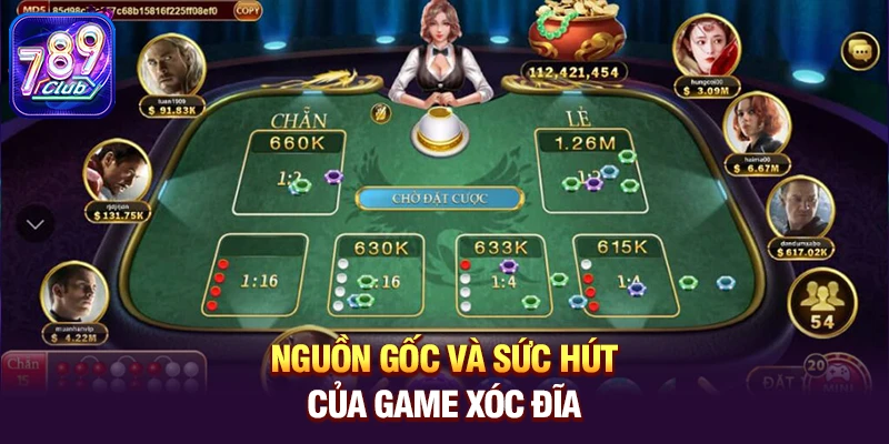 nguon goc va suc hut cua game xoc dia Nguồn gốc và sức hút của game Xóc Đĩa